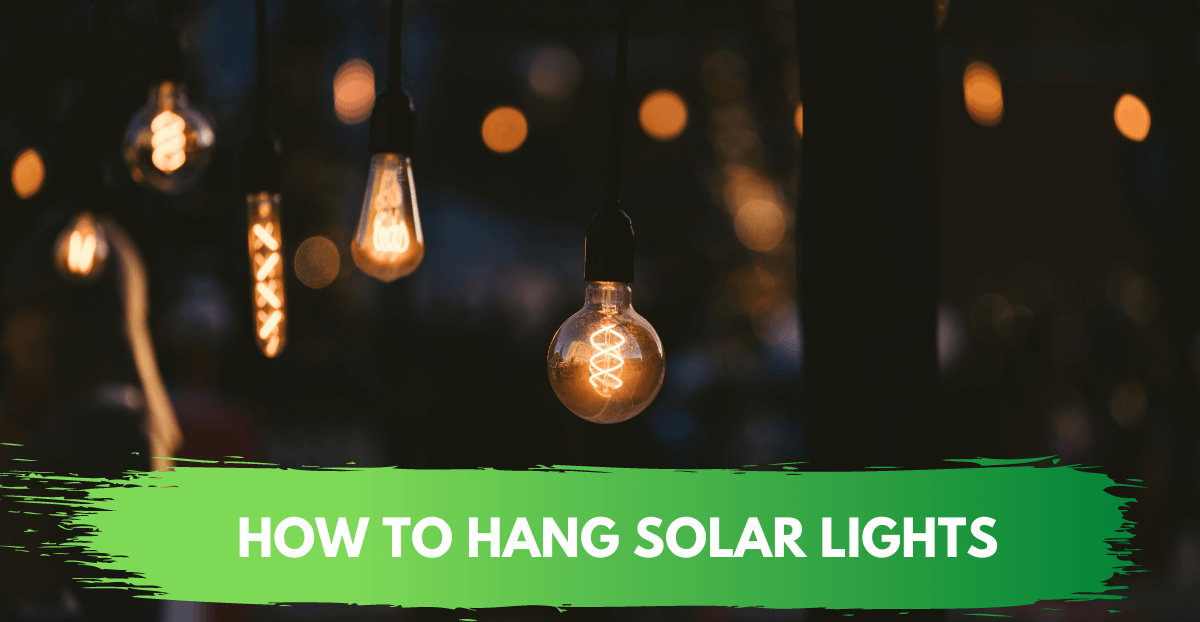 how to hang solar lights